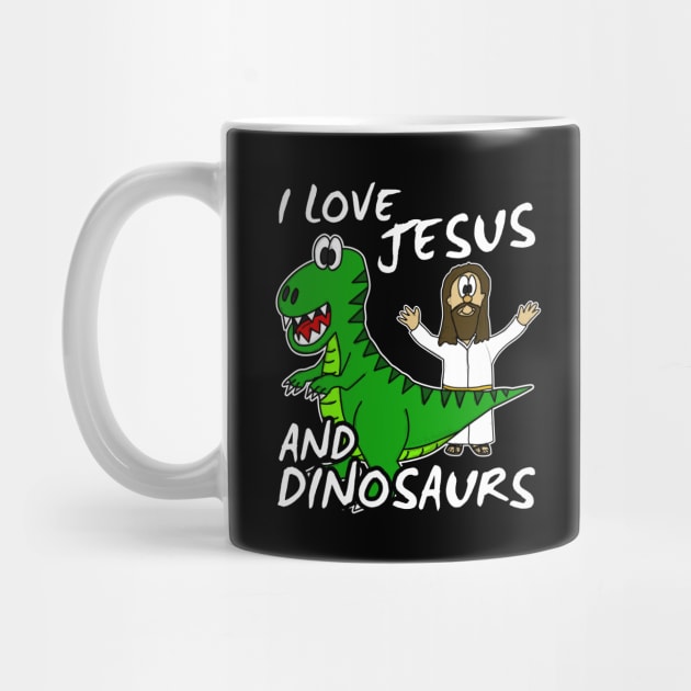 I Love Jesus And Dinosaurs Church Humor by doodlerob